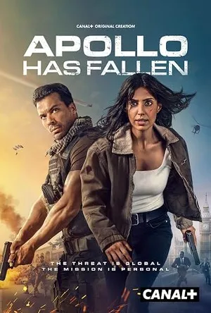 Apollo Has Fallen 2026 Season 1 Canal+ Series Hindi - English Audio Web-DL | Full Movie [EP 01 To 02 Added]